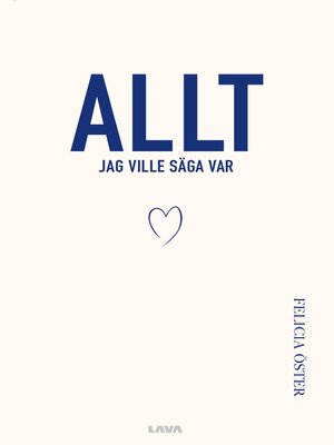 cover image of Allt jag ville säga var